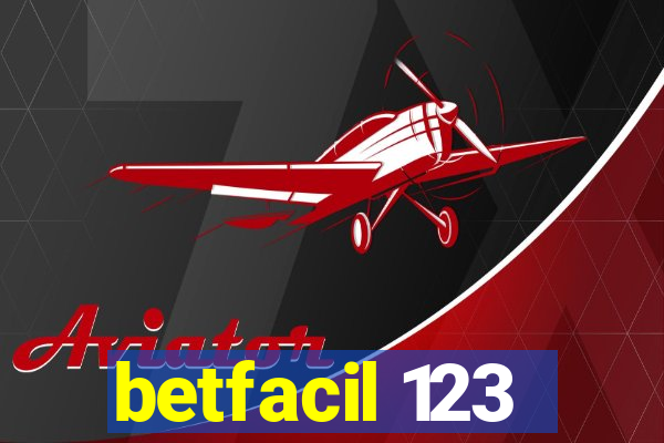 betfacil 123